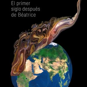 El primer siglo después de Beatrice
