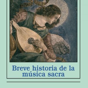 Breve historia de la música sacra