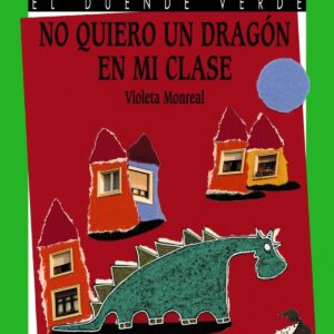 119. No quiero un dragón en mi clase