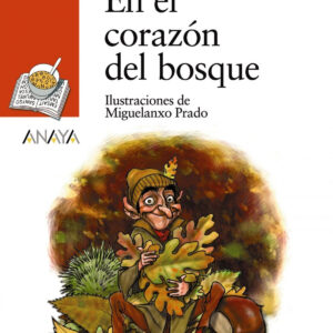 En el corazón del bosque