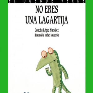 97. No eres una lagartija