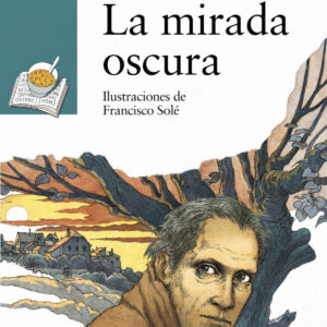 La mirada oscura