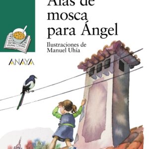Alas de mosca para Ángel