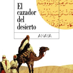 El cazador del desierto