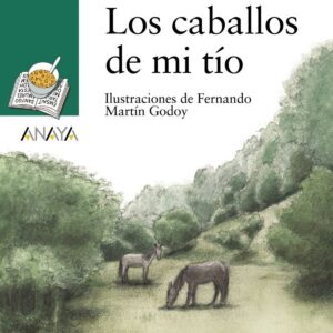 Los caballos de mi tío