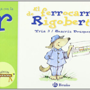 El ferrocarril de Rigoberto