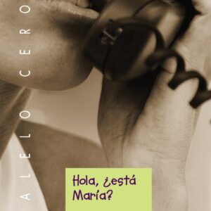 Hola, ¿estáá María?