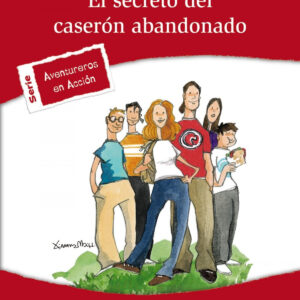 El secreto del caserón abandonado