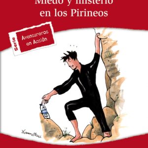 Miedo y misterio en los Pirineos