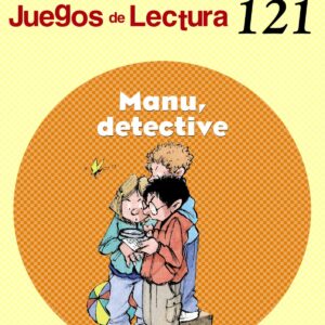 121.MANU DETECTIVE.(JUEGOS DE LECTURA)