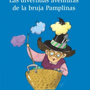 Las divertidas aventuras de la bruja Pamplinas