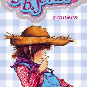 Junie B. Jones, granjera