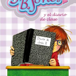 Junie B. Jones y el diario de clase