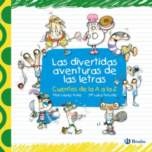 Las divertidas aventuras de las letras