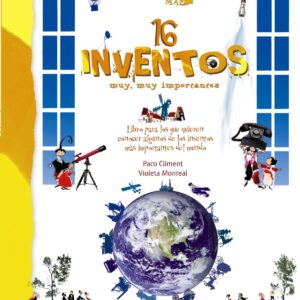 Saber más -16 INVENTOS muy, muy importantes