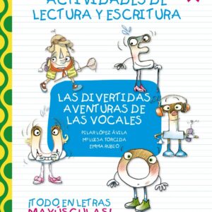 Las divertidas aventuras de las vocales