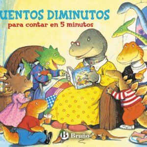 CUENTOS DIMINUTOS PARA CONTAR EN 5 MINUTOS