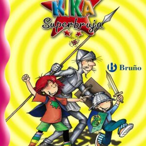 Kika Superbruja y don Quijote de la Mancha