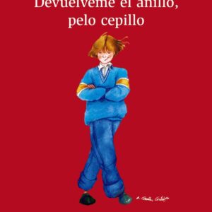 Devuélveme el anillo, pelo cepillo