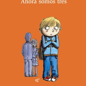 Ahora somos tres