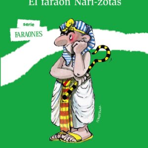 El faraón Nari-zotas