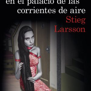 La reina en el palacio de las corrientes de aire