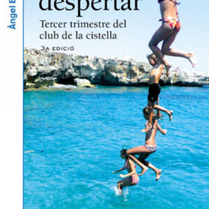 L'edat del despertar