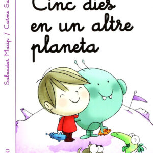 Cinc dies en un altre planeta