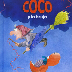 El pequeño dragón Coco y la bruja