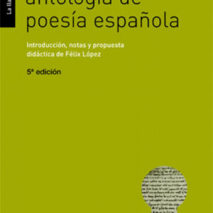 Segunda antología de poesia española
