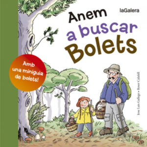 Anem a buscar bolets