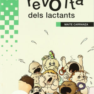 La revolta dels lactants