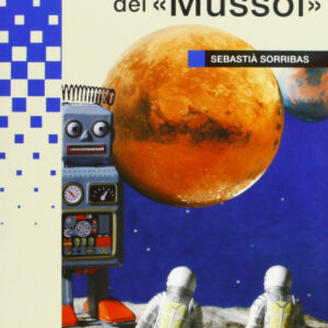 Els astronautes del 'Mussol'