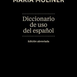 Diccionario de uso del español. Ed. Abreviada