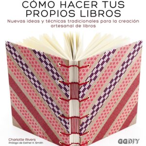 Cómo hacer tus propios libros
