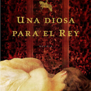 Una Diosa para el Rey