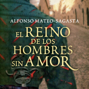 El reino de los hombres sin amor