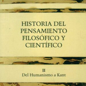Historia del pensamiento filosófico y científico II