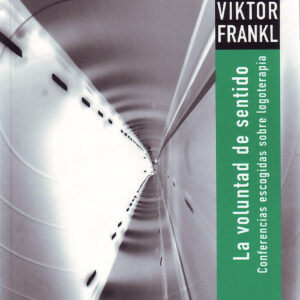 LA VOLUNTAD DE SENTIDO