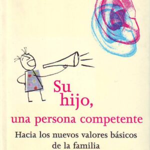 Su hijo, una persona competente