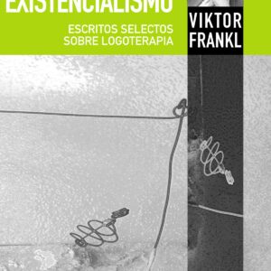 Psicoterapia y existencialismo