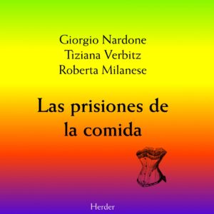 Las prisiones de la comida