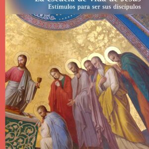 La escuela de la vida de Jesús