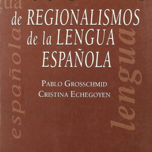 DICCIONARIO DE REGIONALISMOS