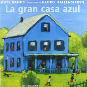 La gran casa azul
