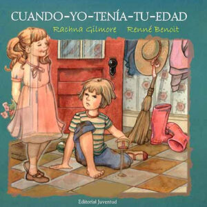 Cuando yo tenia tu edad