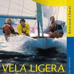 Vela ligera, técnicas y sensaciones