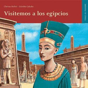 Visitemos a los egipcios