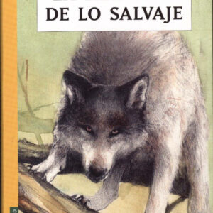 La llamada de lo salvaje