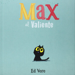 Max el valiente